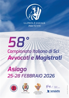 58° CAMPIONATO ITALIANO DI SCI AVVOCATI E MAGISTRATI Asiago 25 - 28 febbraio 2026